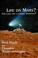 La vie sur Mars - et dans le cosmos - Life on Mars - And in the Cosmos