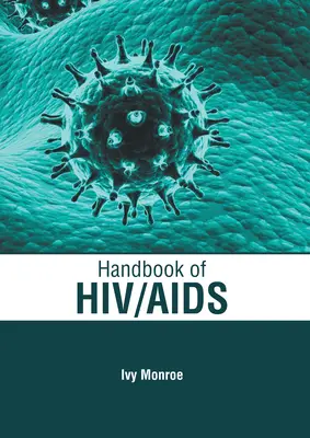 Manuel du VIH/SIDA - Handbook of Hiv/AIDS