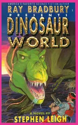 Ray Bradbury présente le monde des dinosaures - Ray Bradbury Presents Dinosaur World