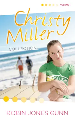 Collection Christy Miller, Vol 1 - Christy Miller Collection, Vol 1