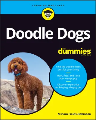 Les chiens caniches pour les nuls - Doodle Dogs for Dummies