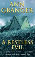 Restless Evil (Mitchell & Markby 14) - Un village anglais où l'intrigue et la suspicion règnent en maître. - Restless Evil (Mitchell & Markby 14) - An English village murder mystery of intrigue and suspicion