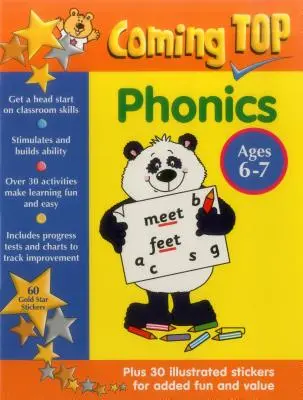 Haut de page : Phonétique pour les 6-7 ans : Prenez une longueur d'avance sur les compétences en classe - avec des autocollants ! - Coming Top: Phonics Ages 6-7: Get a Head Start on Classroom Skills - With Stickers!