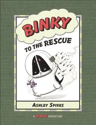 Binky à la rescousse - Binky to the Rescue