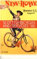 Bicyclettes et tricycles écossais - Scottish Bicycles and Tricycles