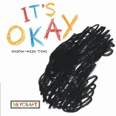 Ce n'est pas grave - It's Okay