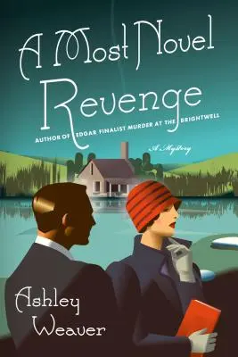 Une vengeance des plus romanesques : Un mystère d'Amory Ames - A Most Novel Revenge: An Amory Ames Mystery