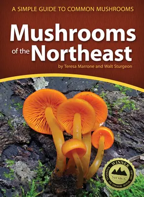 Champignons du Nord-Est : Un guide simple des champignons communs - Mushrooms of the Northeast: A Simple Guide to Common Mushrooms