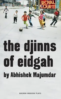 Les Djinns d'Eidgah - Djinns of Eidgah