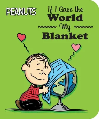 Si je donnais ma couverture au monde entier - If I Gave the World My Blanket