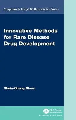 Méthodes innovantes pour le développement de médicaments pour les maladies rares - Innovative Methods for Rare Disease Drug Development