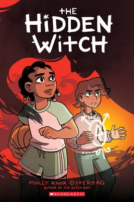 La sorcière cachée : Un roman graphique (la trilogie du garçon sorcier n°2) - The Hidden Witch: A Graphic Novel (the Witch Boy Trilogy #2)