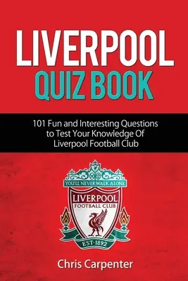 Livre Quiz Liverpool - Liverpool Quiz Book
