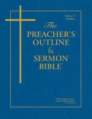 Bible de prédication et de sermons - KJV-Nombres - Preacher's Outline & Sermon Bible-KJV-Numbers