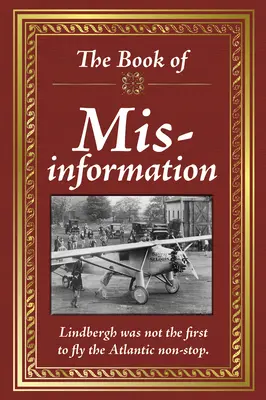 Le livre des fausses informations - The Book of Mis-Information