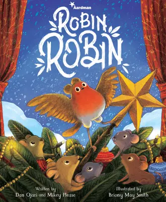 Robin Robin : d'après l'émission spéciale de Netflix pour les fêtes de fin d'année - Robin Robin: Based on the Netflix Holiday Special