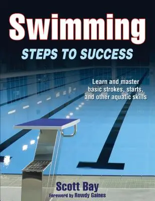 La natation : Les étapes de la réussite - Swimming: Steps to Success