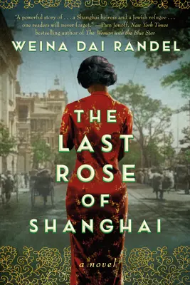 La dernière rose de Shanghai - The Last Rose of Shanghai