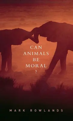 Les animaux peuvent-ils être moraux ? - Can Animals Be Moral?