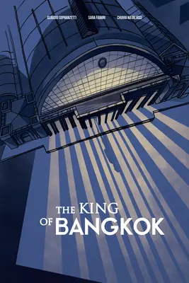 Le roi de Bangkok - King of Bangkok