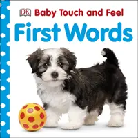 Les premiers mots de bébé - Baby Touch and Feel First Words