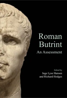 Butrint romain : Une évaluation - Roman Butrint: An Assessment