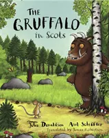 Le Gruffalo en écossais - The Gruffalo in Scots