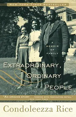 Des gens extraordinaires et ordinaires : Un mémoire de famille - Extraordinary, Ordinary People: A Memoir of Family