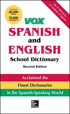 Vox Dictionnaire scolaire d'espagnol et d'anglais, broché, 2e édition - Vox Spanish and English School Dictionary, Paperback, 2nd Edition