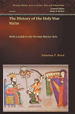L'histoire de la sainte Mar Ma'in - The History of the Holy Mar Ma'in