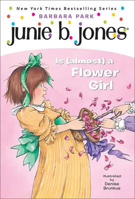 Junie B. Jones est (presque) une fleuriste - Junie B. Jones is (Almost) a Flower Girl