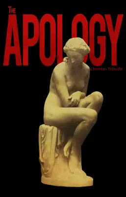 Les excuses - The Apology