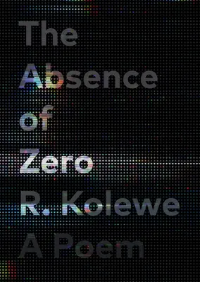 L'absence de zéro - The Absence of Zero