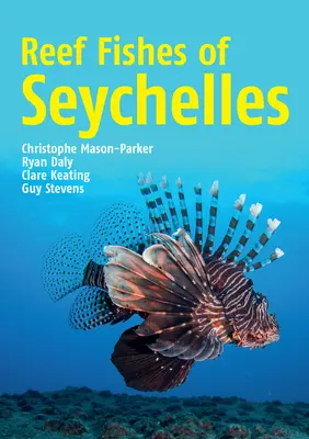 Poissons de récif des Seychelles - Reef Fishes of Seychelles