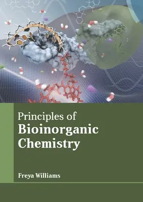 Principes de la chimie bioinorganique - Principles of Bioinorganic Chemistry