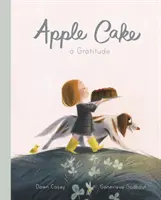 Gâteau aux pommes : Une gratitude - Apple Cake: A Gratitude