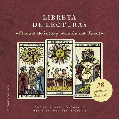 Libreta de Lecturas del Manual de Interpretacion del Tarot (en anglais) - Libreta de Lecturas del Manual de Interpretacion del Tarot