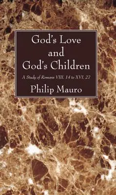 L'amour de Dieu et les enfants de Dieu - God's Love and God's Children