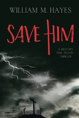 Sauvez-le - Save Him