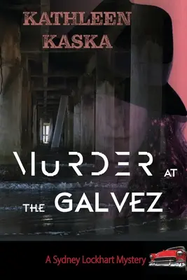 Meurtre au Galvez - Murder at the Galvez