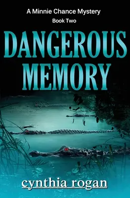 Mémoire dangereuse - Dangerous Memory