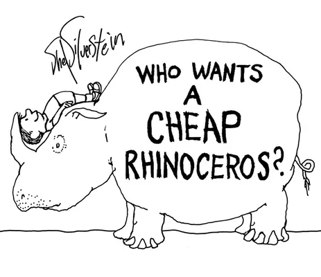 Qui veut un rhinocéros bon marché ? - Who Wants a Cheap Rhinoceros?