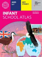 Atlas de l'école maternelle Philip's RGS - Pour les enfants de 5 à 7 ans - Philip's RGS Infant School Atlas - For 5-7 year olds