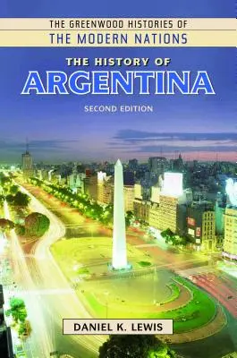 L'histoire de l'Argentine - The History of Argentina
