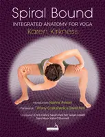 Livre en spirale - Anatomie intégrée pour le yoga - Spiral Bound - Integrated Anatomy for Yoga