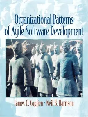 Modèles organisationnels du développement agile de logiciels - Organizational Patterns of Agile Software Development