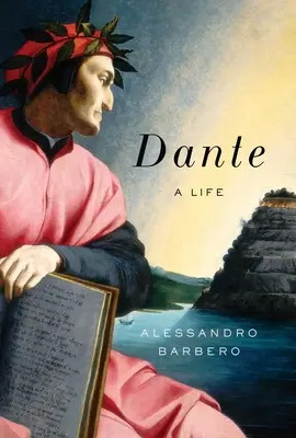 Dante : une vie - Dante: A Life