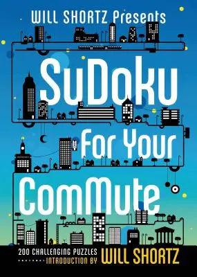 Will Shortz présente le Sudoku pour le trajet domicile-travail - Will Shortz Presents Sudoku for Your Commute