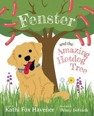 Fenster et l'incroyable arbre à hot-dogs - Fenster and the Amazing Hot Dog Tree