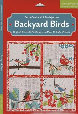 Backyard Birds - 12 Quilt Blocks à appliquer de Piece O' Cake Designs - Backyard Birds - 12 Quilt Blocks to Applique from Piece O' Cake Designs